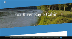 Desktop Screenshot of foxrivereaglecabin.com