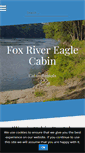 Mobile Screenshot of foxrivereaglecabin.com
